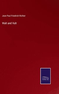 bokomslag Walt and Vult