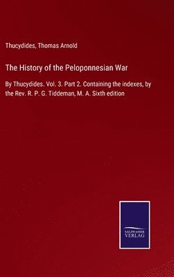 bokomslag The History of the Peloponnesian War