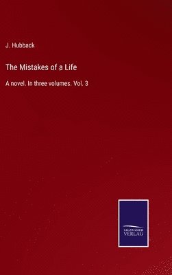 The Mistakes of a Life 1