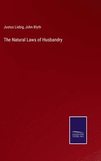 bokomslag The Natural Laws of Husbandry