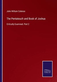 bokomslag The Pentateuch and Book of Joshua