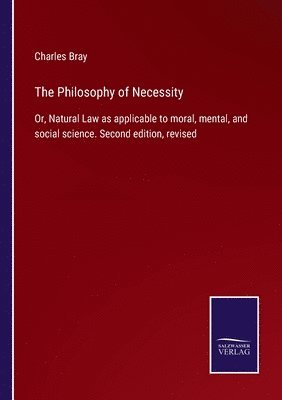 The Philosophy of Necessity 1