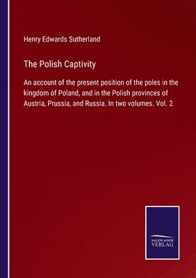 bokomslag The Polish Captivity