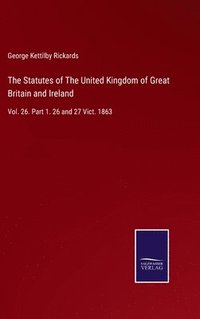 bokomslag Statutes of The United Kingdom of Great Britain and Ireland