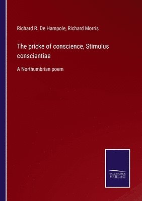 pricke of conscience, Stimulus conscientiae