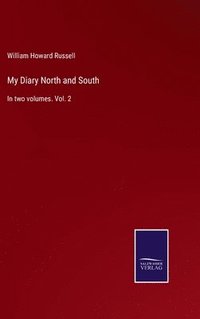 bokomslag My Diary North and South