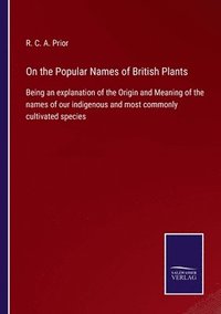 bokomslag On the Popular Names of British Plants