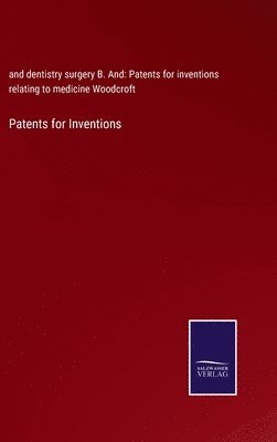 Patents for Inventions 1