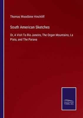 South American Sketches
