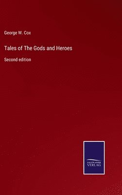 Tales of The Gods and Heroes 1