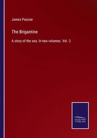 bokomslag The Brigantine