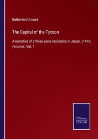 bokomslag Capital of the Tycoon