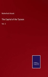 bokomslag Capital of the Tycoon