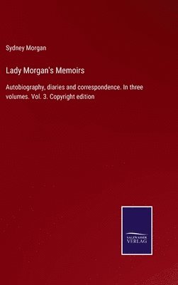 Lady Morgan's Memoirs 1