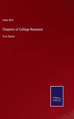 bokomslag Chapters of College Romance