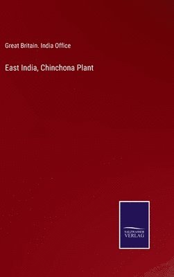 East India, Chinchona Plant 1