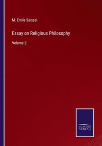bokomslag Essay on Religious Philosophy