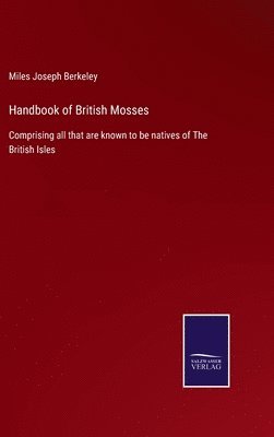 bokomslag Handbook of British Mosses