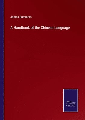 Handbook of the Chinese Language