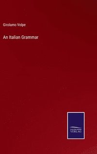 bokomslag An Italian Grammar