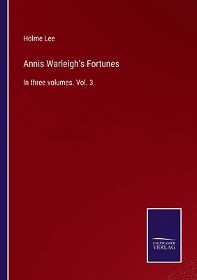 Annis Warleigh's Fortunes 1