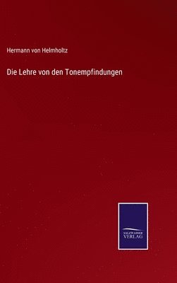 Lehre von den Tonempfindungen
