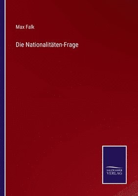 Max Falk - Nationalitäten-Frage, Häftad
