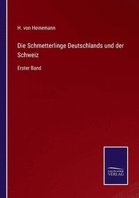 bokomslag Schmetterlinge Deutschlands und der Schweiz