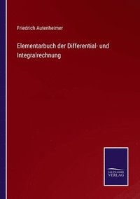 bokomslag Elementarbuch der Differential- und Integralrechnung