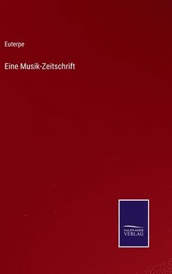 bokomslag Eine Musik-Zeitschrift