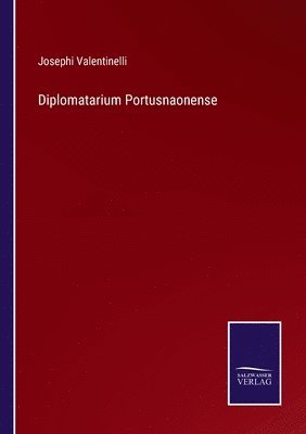 bokomslag Diplomatarium Portusnaonense