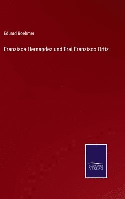 Franzisca Hernandez und Frai Franzisco Ortiz 1