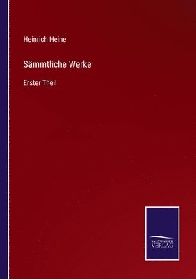 Heinrich Heine - Sämmtliche Werke, Häftad