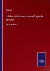 bokomslag Jahrbuch für Romanische und Englische Literatur