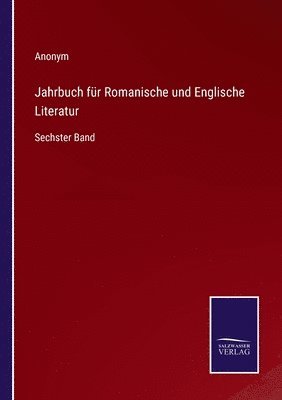 bokomslag Jahrbuch für Romanische und Englische Literatur