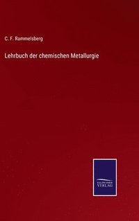 bokomslag Lehrbuch der chemischen Metallurgie