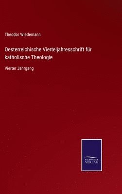 Oesterreichische Vierteljahresschrift fr katholische Theologie 1