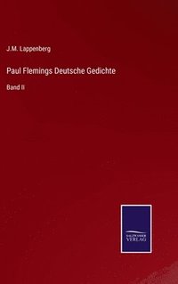 bokomslag Paul Flemings Deutsche Gedichte
