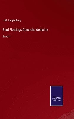 Paul Flemings Deutsche Gedichte 1