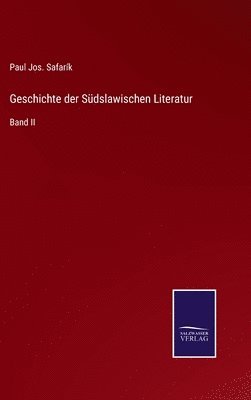 Geschichte der Sdslawischen Literatur 1
