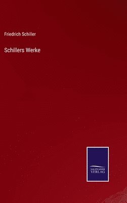Schillers Werke