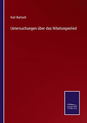 Untersuchungen ber das Nibelungenlied 1