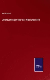 bokomslag Untersuchungen ber das Nibelungenlied