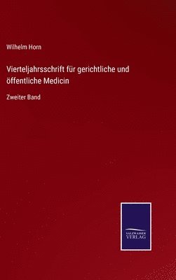 bokomslag Vierteljahrsschrift fr gerichtliche und ffentliche Medicin