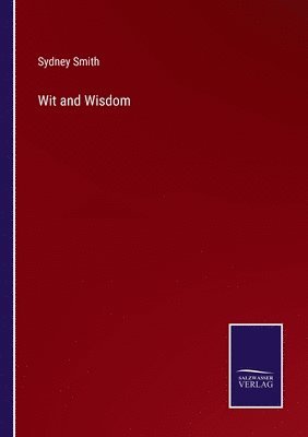 Wit and Wisdom 1