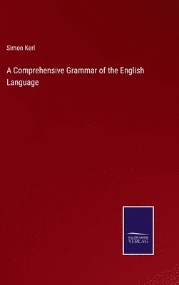 bokomslag A Comprehensive Grammar of the English Language