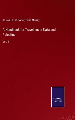 bokomslag Handbook for Travellers in Syria and Palestine