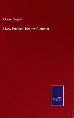 bokomslag A New Practical Hebrew Grammar