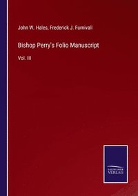 bokomslag Bishop Perry's Folio Manuscript