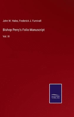 bokomslag Bishop Perry's Folio Manuscript